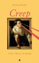 Creep: O viață, o teorie, o scuză - Creep: A Life, A Theory, An Apology
