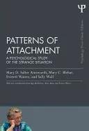 Modele de atașament: Un studiu psihologic al situației ciudate - Patterns of Attachment: A Psychological Study of the Strange Situation