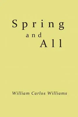 Primăvara și totul - Spring and All