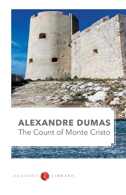 Contele de Monte-Cristo - The Count of Monte Cristo