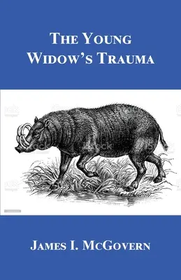 Trauma tinerei văduve - The Young Widow's Trauma
