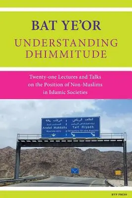 Înțelegerea dhimmitudei - Understanding Dhimmitude