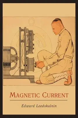 Curent magnetic - Magnetic Current