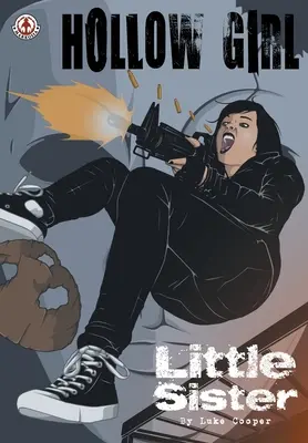 Fata din gol: Little Sister - Hollow Girl: Little Sister