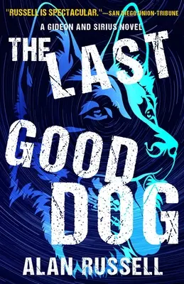 Ultimul câine bun - The Last Good Dog