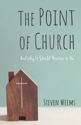 Punctul de vedere al bisericii - The Point of Church