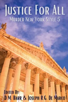 Justiție pentru toți: Crimă în stil newyorkez - Justice for All: Murder New York Style