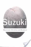 Misticism: Creștin și budist - Mysticism: Christian and Buddhist