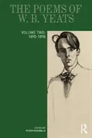 Poemele lui W. B. Yeats: Volumul doi: 1890-1898 - The Poems of W. B. Yeats: Volume Two: 1890-1898
