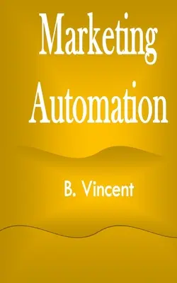 Automatizarea marketingului - Marketing Automation
