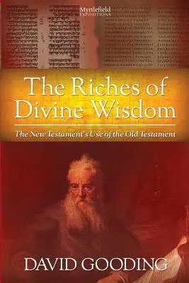 Bogățiile înțelepciunii divine - The Riches of Divine Wisdom