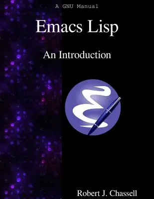 Emacs Lisp - O introducere - Emacs Lisp - An Introduction