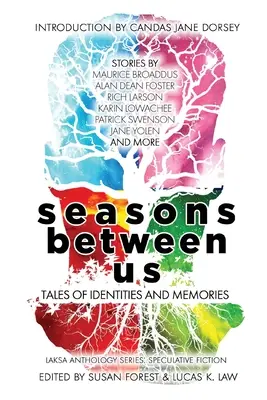 Anotimpuri între noi: Povești despre identități și amintiri - Seasons Between Us: Tales of Identities and Memories