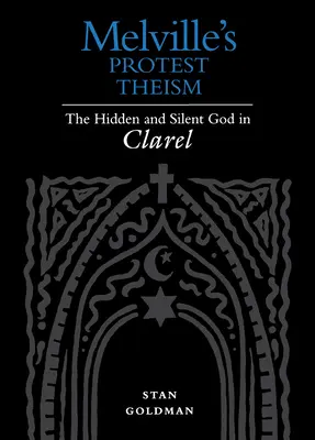 Teismul de protest al lui Melville - Melville's Protest Theism