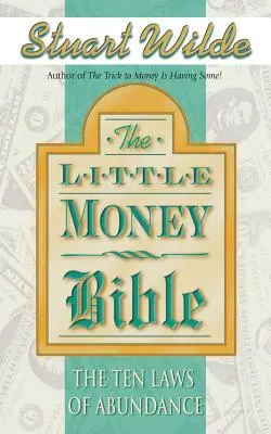 Biblia banilor mici: Cele zece legi ale abundenței - Little Money Bible: The Ten Laws of Abundance