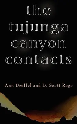 Contacte în canionul Tujunga - The Tujunga Canyon Contacts