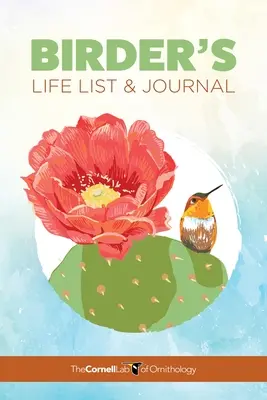 Lista și jurnalul de viață al păsărilor - Birder's Life List & Journal