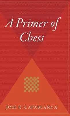 Un abecedar de șah - A Primer of Chess