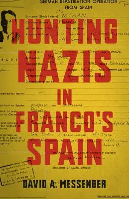 Vânătoare de naziști în Spania lui Franco - Hunting Nazis in Franco's Spain