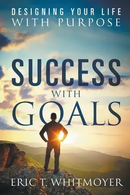 Succesul cu obiective - Success With Goals