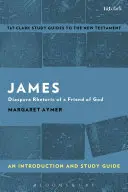 James: O introducere și un ghid de studiu - James: An Introduction and Study Guide