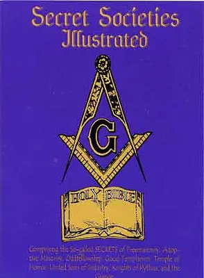 Societăți secrete ilustrate - Secret Societies Illustrated