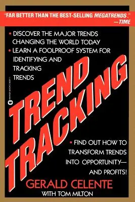 Urmărirea tendințelor: Sistemul pentru a profita de tendințele actuale - Trend Tracking: The System to Profit from Today's Trends