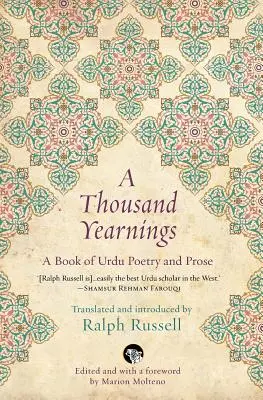 O mie de dorințe: O carte de poezie și proză urdu - A Thousand Yearnings: A Book of Urdu Poetry and Prose