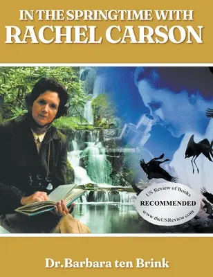 Primăvara cu Rachel Carson - In the Springtime with Rachel Carson
