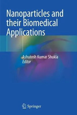 Nanoparticulele și aplicațiile lor biomedicale - Nanoparticles and Their Biomedical Applications