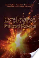 Explosive Pulsed Power