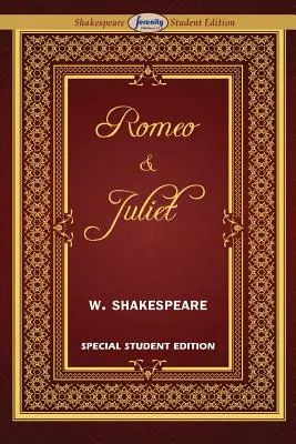 Romeo și Julieta (Ediție specială pentru elevi) - Romeo and Juliet (Special Edition for Students)