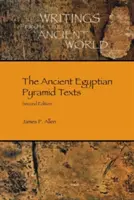 Textele piramidale ale Egiptului Antic - The Ancient Egyptian Pyramid Texts