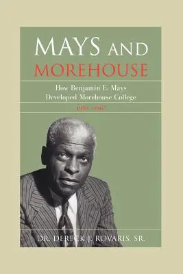 Mays și Morehouse - Mays and Morehouse