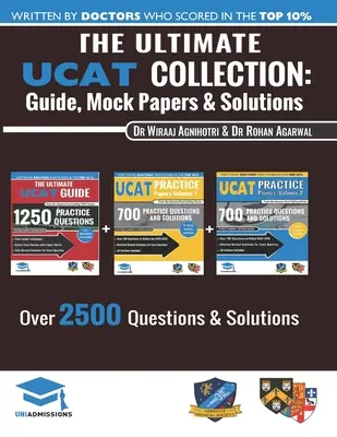 Colecția Ultimate UCAT: 3 cărți într-una singură, 2.650 de întrebări practice, soluții complet lucrate, include 6 lucrări simulate, ediția 2020, UniAdmissions - The Ultimate UCAT Collection: 3 Books In One, 2,650 Practice Questions, Fully Worked Solutions, Includes 6 Mock Papers, 2020 Edition, UniAdmissions