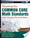 Predarea standardelor de matematică Common Core cu activități practice, clasele 9-12 - Teaching the Common Core Math Standards with Hands-On Activities, Grades 9-12