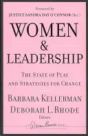 Femeile și leadership-ul: Situația actuală și strategii pentru schimbare - Women and Leadership: The State of Play and Strategies for Change