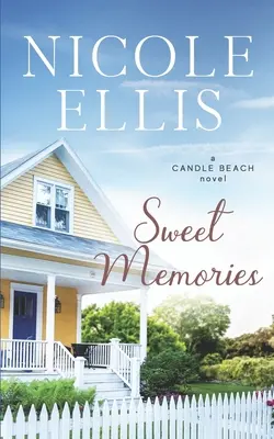 Sweet Memories: Un roman dulce Candle Beach - Sweet Memories: A Candle Beach Sweet Romance