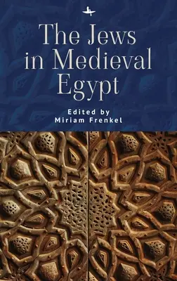 Evreii în Egiptul medieval - The Jews in Medieval Egypt