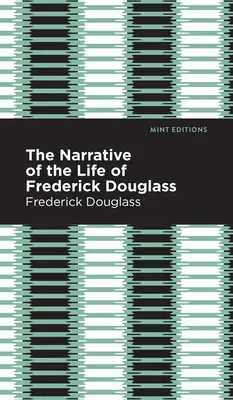 Narațiunea vieții lui Frederick Douglass - Narrative of the Life of Frederick Douglass