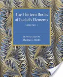Cele treisprezece cărți ale elementelor lui Euclid - The Thirteen Books of Euclid's Elements