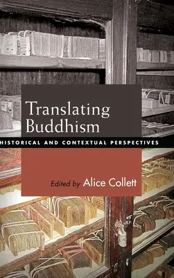 Traducerea budismului - Translating Buddhism