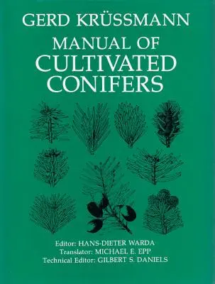 Manual de conifere cultivate - Manual of Cultivated Conifers