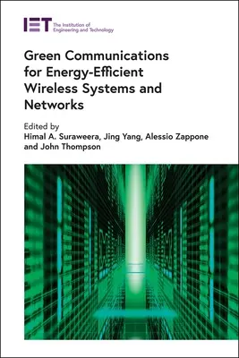 Comunicații ecologice pentru sisteme și rețele fără fir eficiente din punct de vedere energetic - Green Communications for Energy-Efficient Wireless Systems and Networks