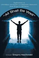 Totul va fi bine - All Shall Be Well