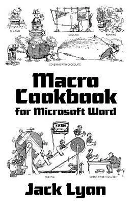 Macro Cookbook pentru Microsoft Word - Macro Cookbook for Microsoft Word