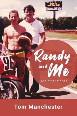 Randy și cu mine și alte povestiri - Randy and Me and other stories