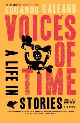 Vocile timpului: O viață în povești - Voices of Time: A Life in Stories