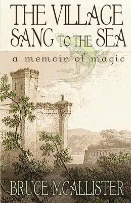 Satul a cântat la mare - The Village Sang to the Sea