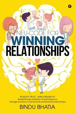 Neu-Code pentru relații câștigătoare - Neu-Code for Winning Relationships
